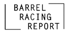 Barrel Racing Report
